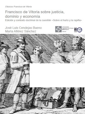 cover image of Francisco de Vitoria sobre justicia, dominio y economía
